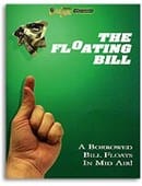 Floating Bill Trick