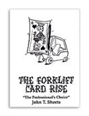 Fork Lift Card Rise Trick