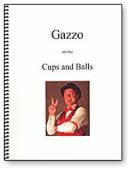 Gazzo On The Cups and Balls Book