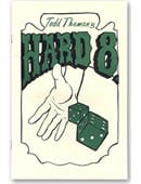 Hard 8 Trick
