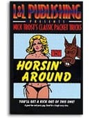 Horsin' Around L&L Nick Trost trick Trick