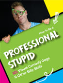 How to be a Professional Stupid FREE SAMPLE Ebook