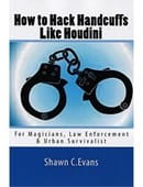 How to Hack Handcuffs Like Houdini Book