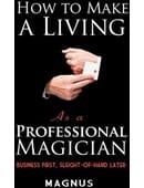 How To Make A Living as a Professional Magician Book