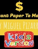 Instant Paper to Money Kid Version Trick