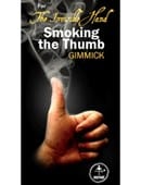 Invisible Hand Smoking Your Thumb Trick