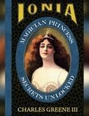 Ionia: Magician Princess Secrets Unlocked Book
