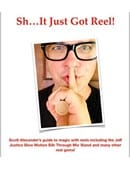 Sh...It Just Got Reel Trick