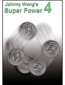 Johnny Wong's Super Power 4  -by Johnny Wong- Trick DVD