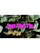 Just The Tip Video download