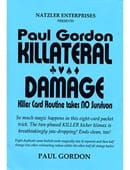 Killateral Damage Trick