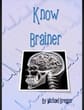 Know Brainer
