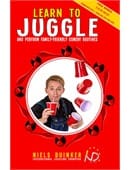 Learn to Juggle and Perform Family-Friendly Comedy Routines Book