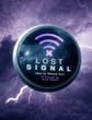 Lost Signal