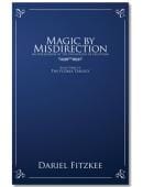 Magic by Misdirection