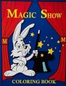 Magic Show Coloring Book (Standard or Deluxe) Book