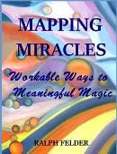 Mapping Miracles: Workable Ways to Meaningful Magic Ebook