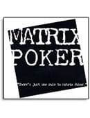 Matrix Poker Trick