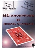 Metamorphose Trick