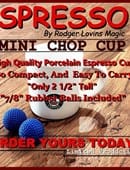 Espresso Mini Chop Cup Trick