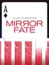 Mirror Fate