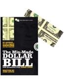 Mis-Made Dollar Bill  Trick