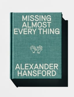 Missing Almost Every Thing Book
