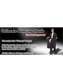 New Version Ultimate Dancing Hank Trick