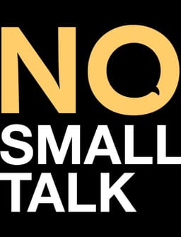 No Small Talk Trick