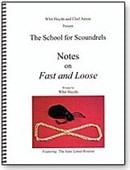 Notes on Fast & Loose Book