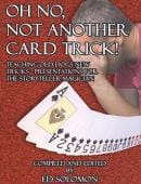 Oh No, Not Another Card Trick Trick