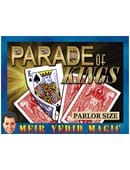 Parade Of Kings Trick