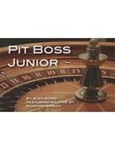 Pit Boss Jr. Trick