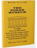 Poker Museum Trick