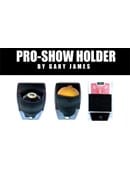 Pro Show Holder Trick