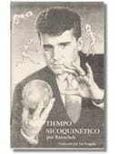 Psychokinetic Times - Spanish Edition Book