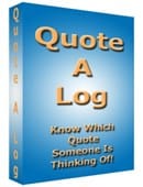 Quote a Log Trick