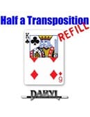 REFILL Half A Transposition Trick