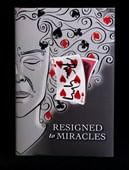 Resigned to Miracles Book