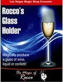 Rocco's Glass Holder Trick