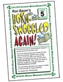 Ron Bauer Series: #5 - Hornswoggeld Again Book