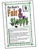 Ron Bauer Series: #9 - Fair And Sloppy Book