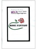 Rose Fantasy Trick