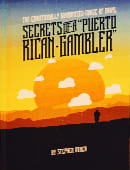 Secrets of a Puerto Rican Gambler Book and download