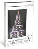 Semi-Automatic Card Tricks 5 Book