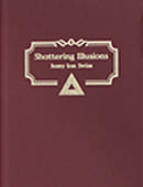 Shattering Illusions Book and download
