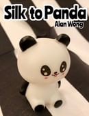 Silk to Panda Trick