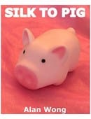Silk To Pig Trick