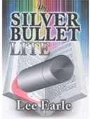 Silver Bullet Lite Trick