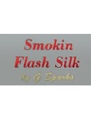 Smokin Flash Silk Trick